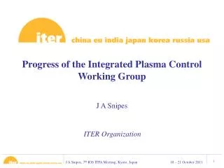 Progress of the Integrated Plasma Control Working Group