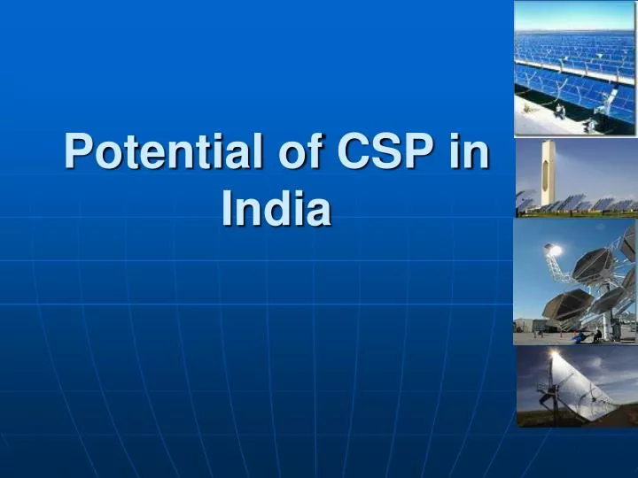 potential of csp in india