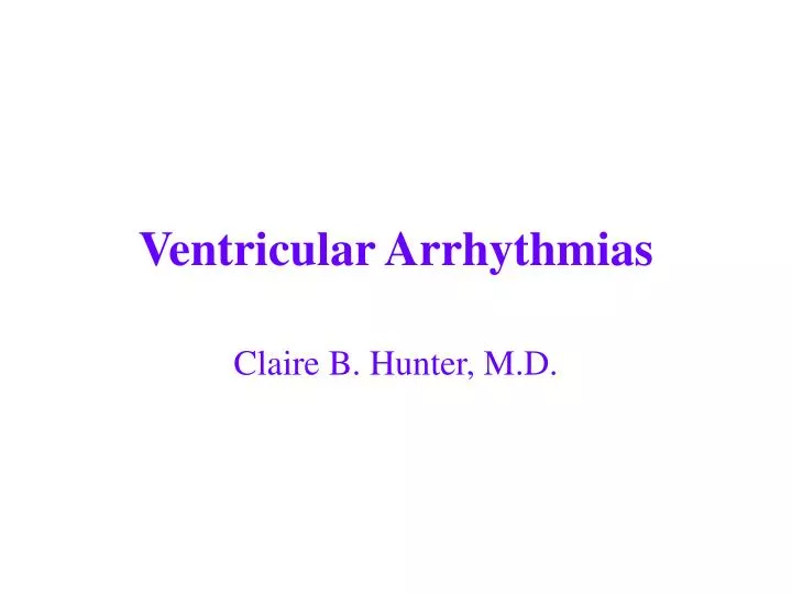 ventricular arrhythmias