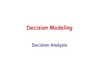 Decision Modeling