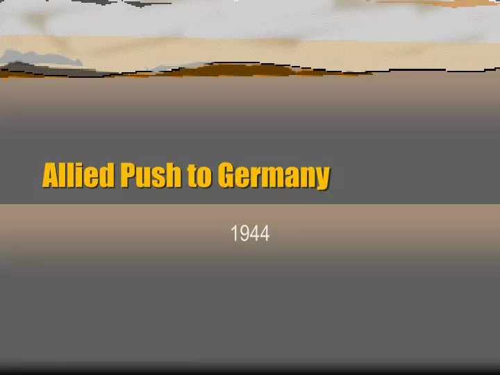 allied push to germany