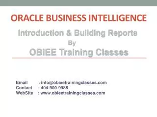 OBIEE Introduction &Building Reports by ObieeTrainingClasses