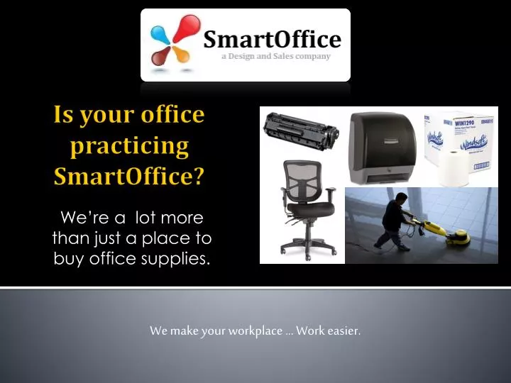 we re a lot more than just a place to buy office supplies
