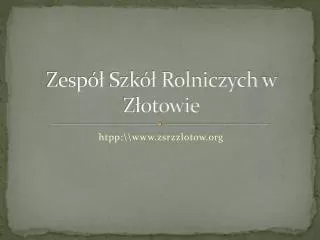 zesp szk rolniczych w z otowie