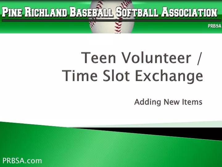 teen volunteer time slot exchange