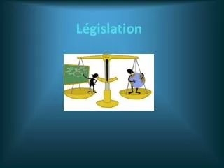 l gislation