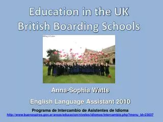 Education in the UK British Boarding Schools