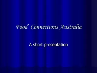 Food Connections Australia