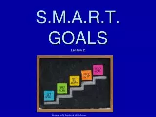 S.M.A.R.T. GOALS Lesson 2