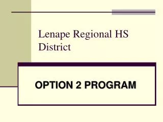 Lenape Regional HS District