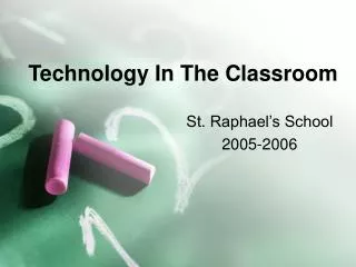 Technology In The Classroom