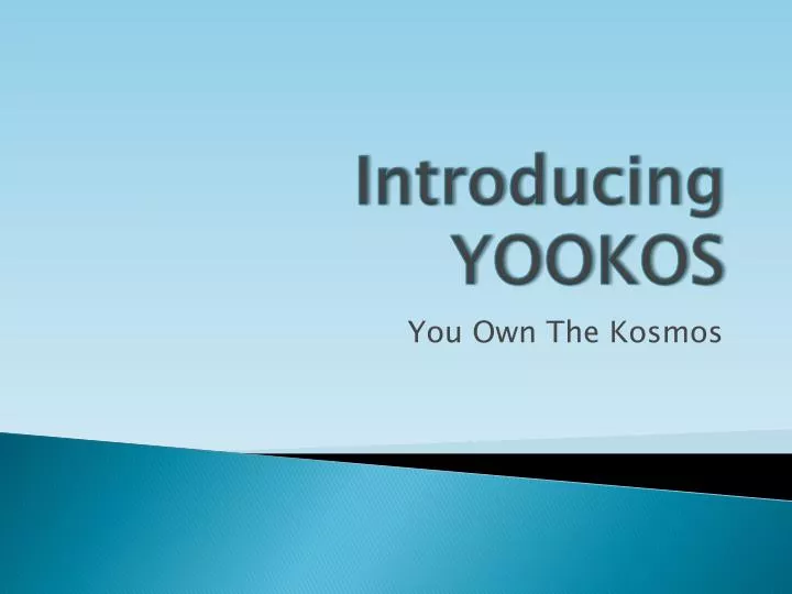 introducing yookos