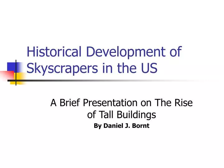 historical development of skyscrapers in the us