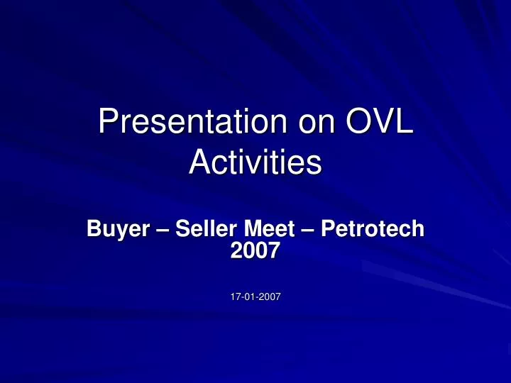 presentation on ovl activities
