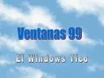 El Windows Tico - slide 1
