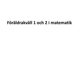 f r ldrakv ll 1 och 2 i matematik