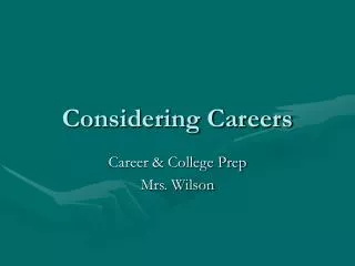 Considering Careers