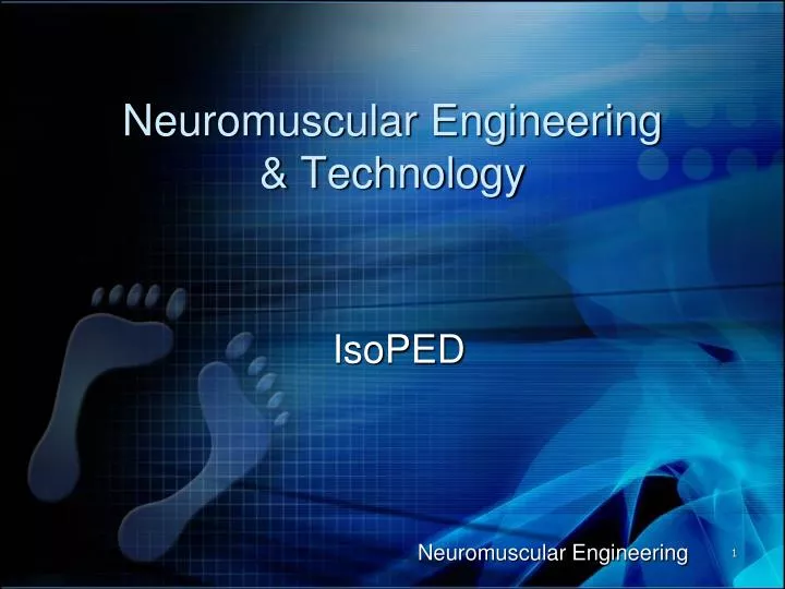 neuromuscular engineering technology