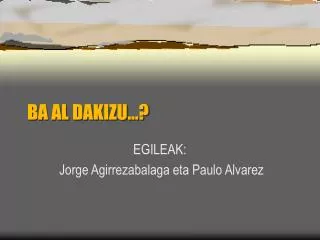 ba al dakizu