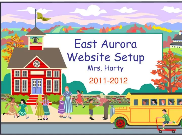 east aurora website setup mrs harty