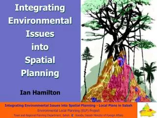 Integrating Environmental Issues into Spatial Planning