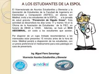 a los estudiantes de la espol