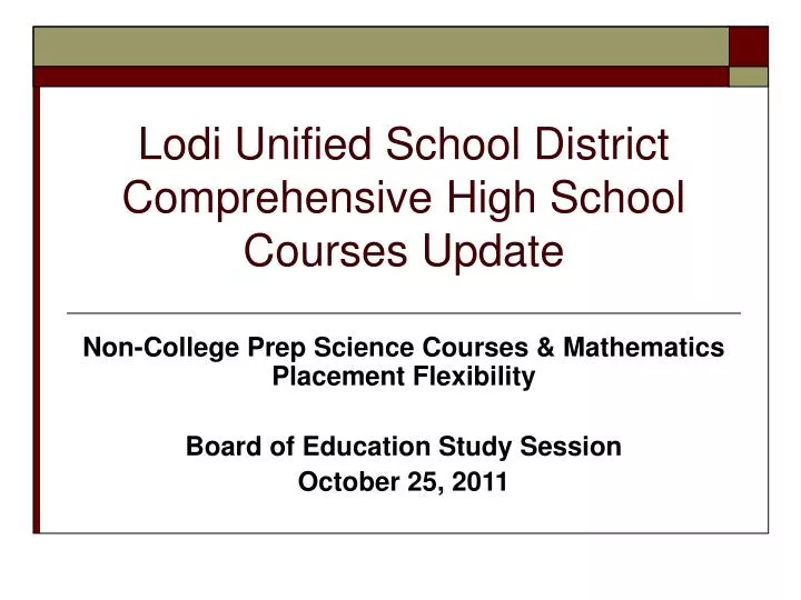 lodi unified school district comprehensive high school courses update