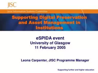 Supporting Digital Preservation and Asset Management in Institutions