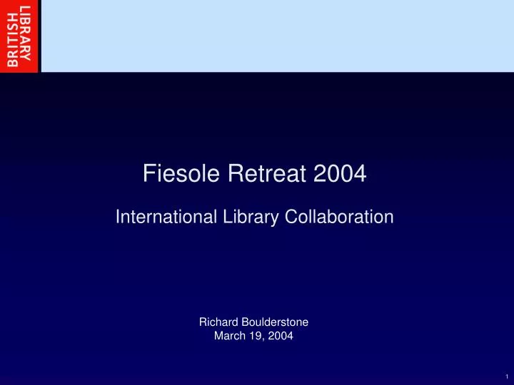 fiesole retreat 2004 international library collaboration