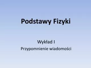 podstawy fizyki