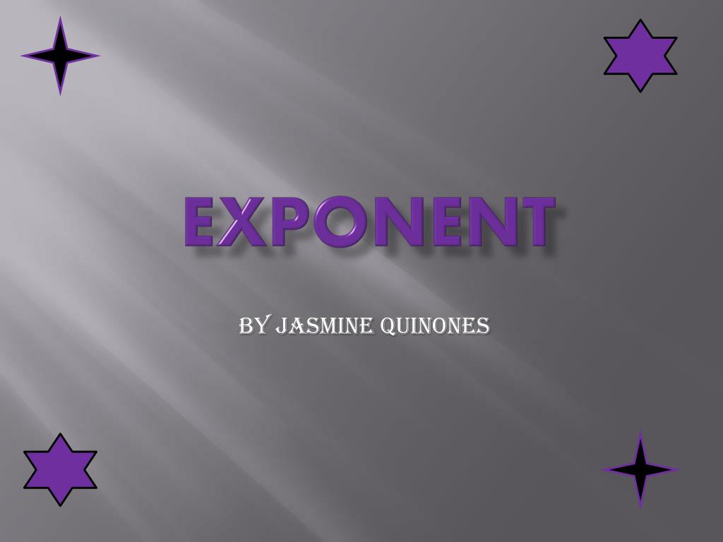 EXPONENT - slide 1