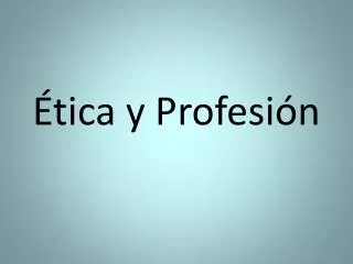 tica y profesi n