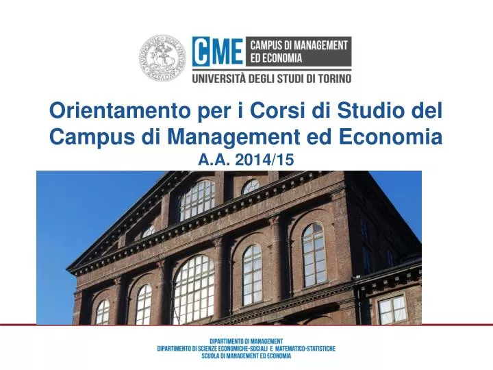 orientamento per i corsi di studio del campus di management ed economia a a 2014 15