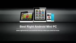 Best Right Android Mini PC