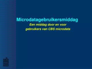 microdatagebruikersmiddag