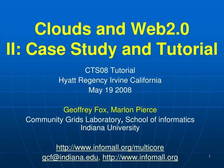 clouds and web2 0 ii case study and tutorial