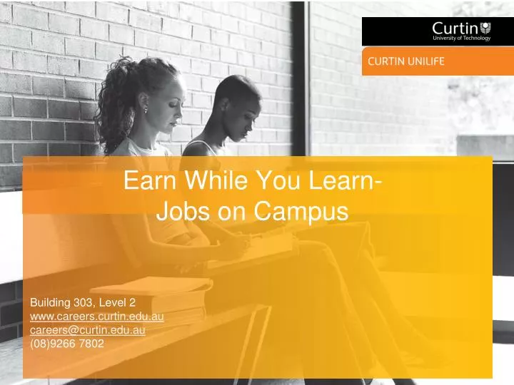 earn while you learn jobs on campus