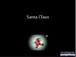 Santa Claus - slide 1