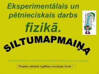 eksperiment lais un p tnieciskais darbs fizik