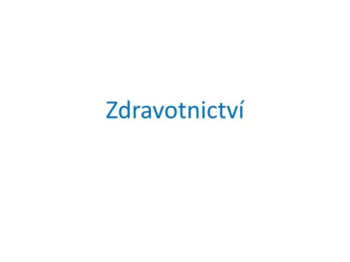 zdravotnictv