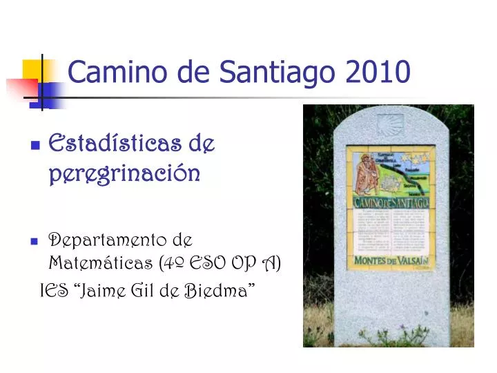 camino de santiago 2010