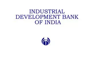 INDUSTRIAL DEVELOPMENT BANK OF INDIA