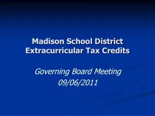 Madison School District Extracurricular Tax Credits