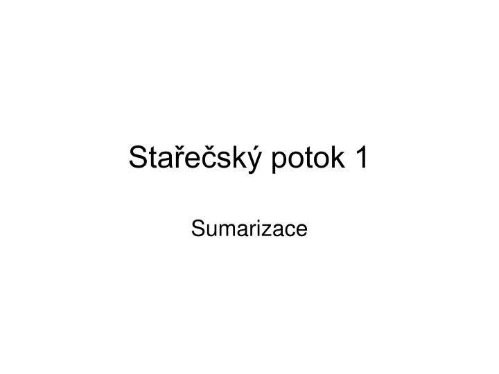 sta e sk potok 1