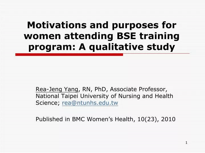 motivations and purposes for women attending bse training program a qualitative study