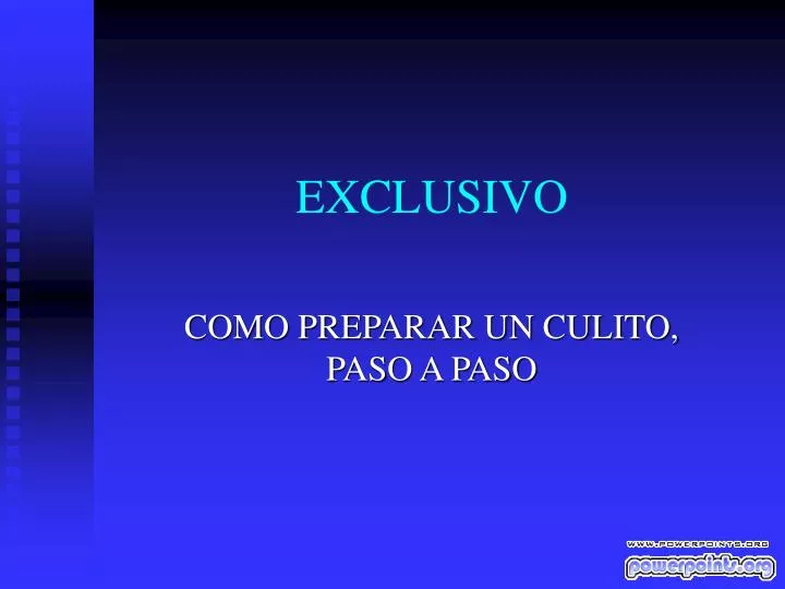 exclusivo