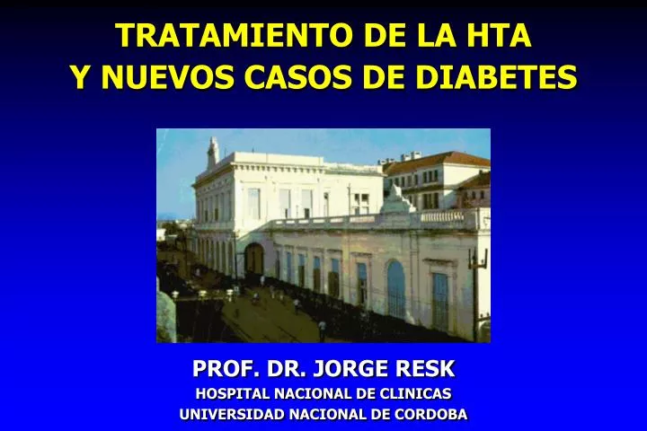 tratamiento de la hta y nuevos casos de diabetes