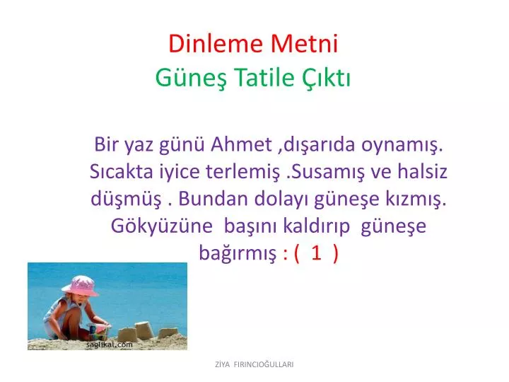 dinleme metni g ne tatile kt