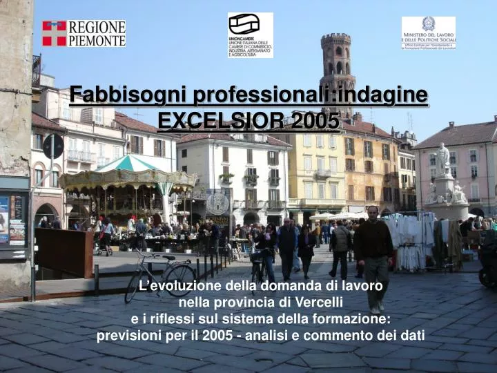 fabbisogni professionali indagine excelsior 2005