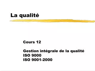 la qualit